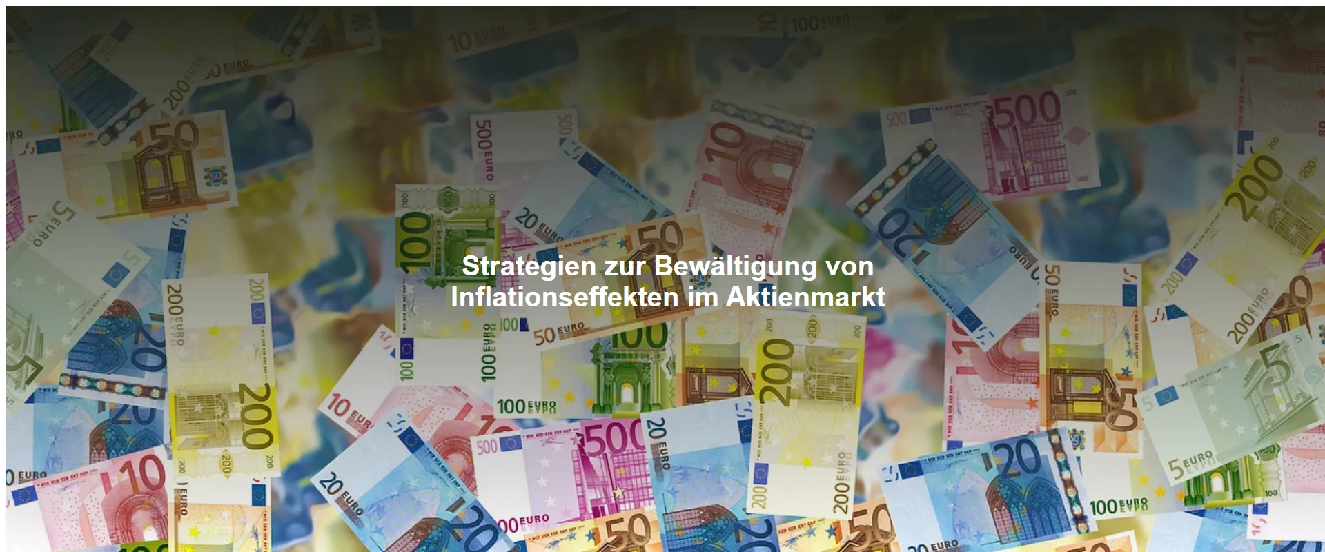 Strategien zur Bewältigung von Inflationseffekten im Aktienmarkt